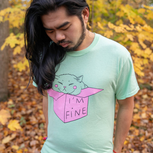 I'm Fine T-Shirt - MUKA