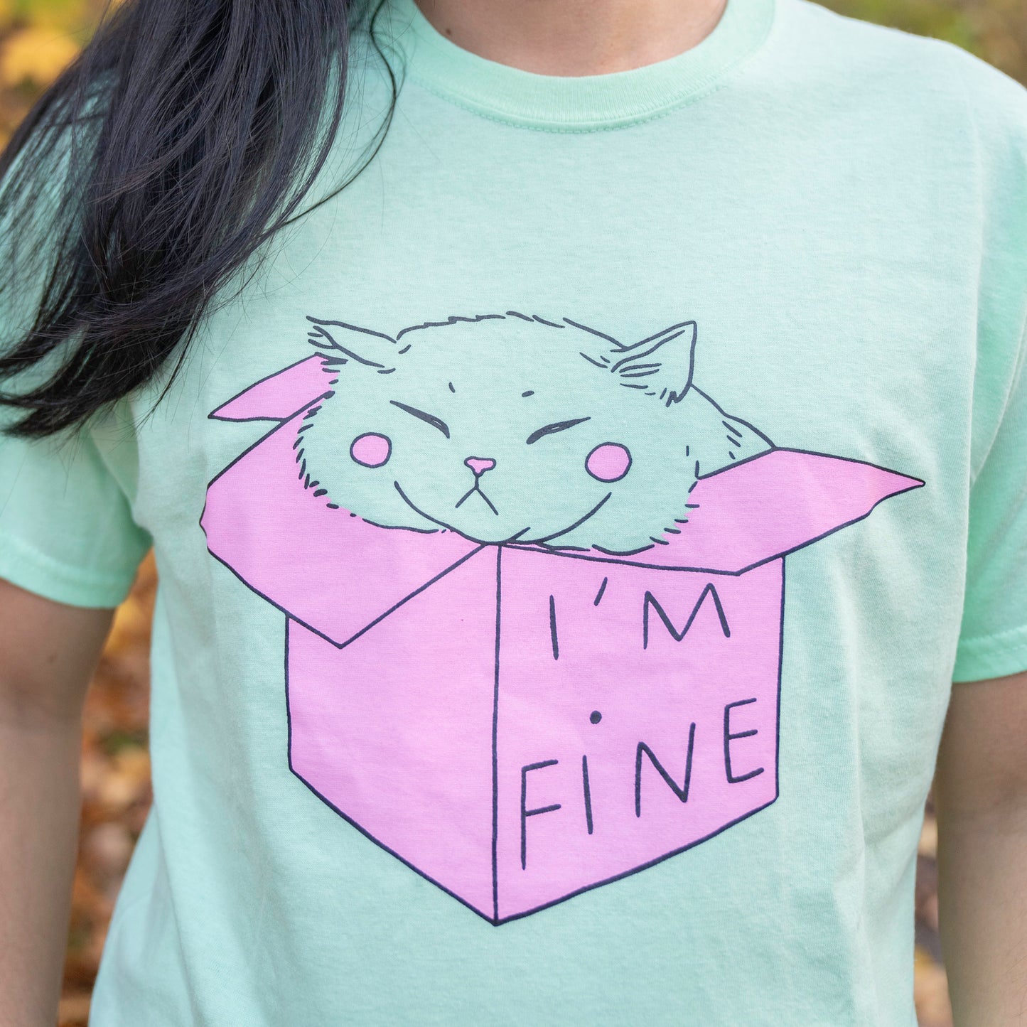 I'm Fine T-Shirt - MUKA