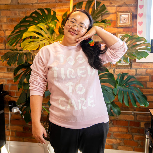 Too Tired To Care Sweater Pink - MUKA