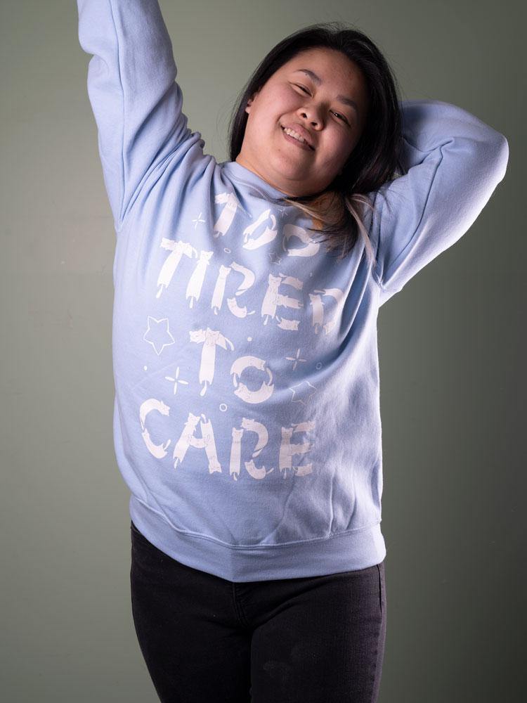 Too Tired To Care Sweater Blue - MUKA